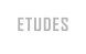 ETUDES